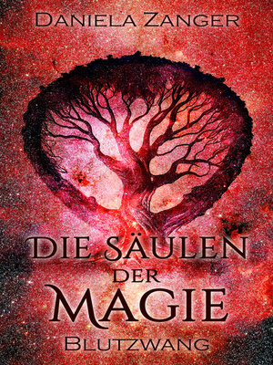 cover image of Die Säulen der Magie--Blutzwang